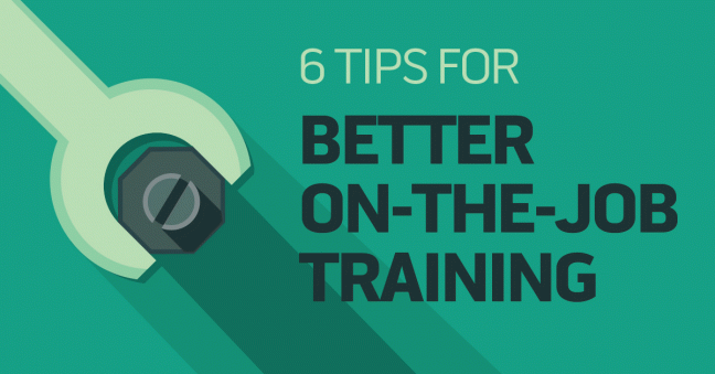 Six Tips for Better On the Job OJT Training Programs 