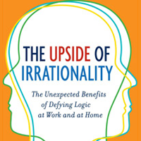 Daniel Ariely Upside of Irrationality Image